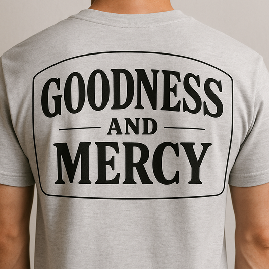 Spirit and Truth followed by Goodness and Mercy